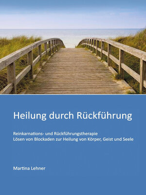 cover image of Heilung durch Rückführung